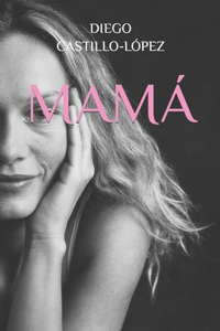 Mamá