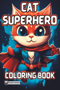 Cat Superhero Coloring Book