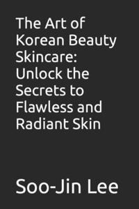 Art of Korean Beauty Skincare