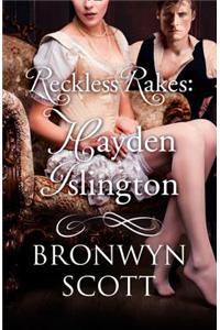 Reckless Rakes: Hayden Islington