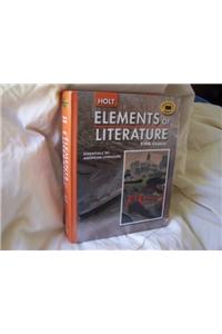 Holt Elements of Literature Pennsylvania: Student Edition Grade 11 2005