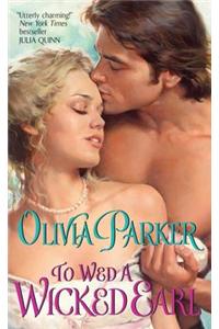 To Wed a Wicked Earl