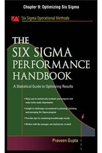 The Six SIGMA Performance Handbook, Chapter 9 - Optimizing Six SIGMA