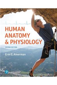 Human Anatomy & Physiology Plus Mastering A&p with Pearson Etext -- Access Card Package