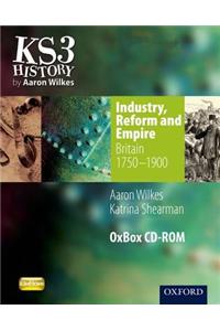 Industry, Reform & Empire: Britain 1750-1900 Oxbox CD-ROM