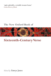 The New Oxford Book of Sixteenth-Century Verse