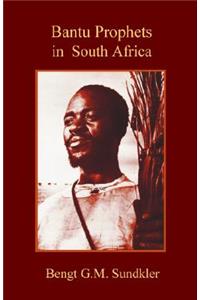 Bantu Prophets in South Africa