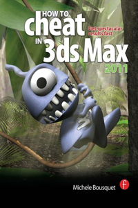 How to Cheat in 3ds Max 2011