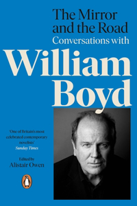Conversations with William Boyd