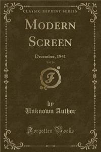Modern Screen, Vol. 24