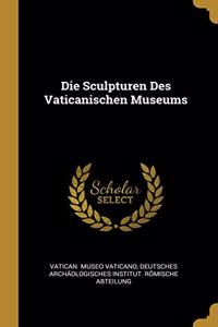Sculpturen Des Vaticanischen Museums
