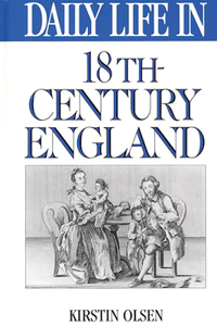 Daily Life in 18th-Century England