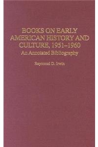 Books on Early American History and Culture, 1951-1960