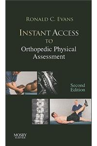 Instant Access to Orthopedic Physical Assessment