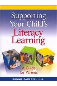 Supporting Your Child's Literacy Learning