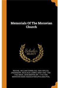 Memorials Of The Moravian Church