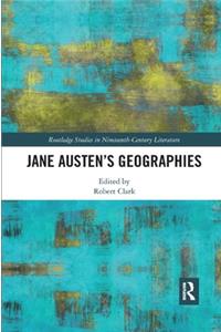 Jane Austen's Geographies