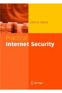 Practical Internet Security