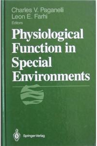 Physiological Function in Special Environments
