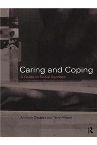 Caring and Coping