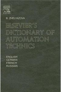 Elsevier's Dictionary of Automation Technics