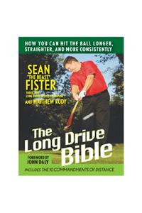 The Long-Drive Bible
