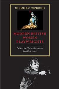 Cambridge Companion to Modern British Women Playwrights