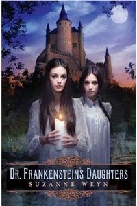 Dr. Frankenstein's Daughters