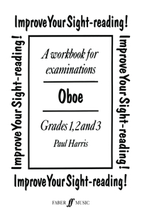 Improve Your Sight-Reading! Oboe, Grades 1, 2 and 3