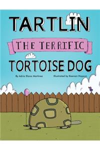 Tartlin the Terrific Tortoise Dog