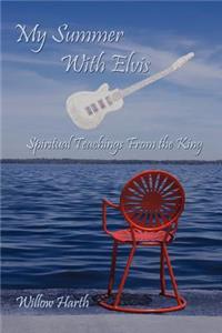 My Summer With Elvis