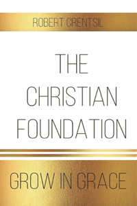 The Christian Foundation