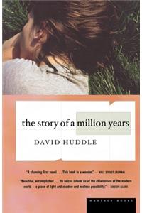 The Story of a Million Years