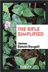 The rifle simplified