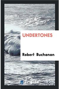 Undertones