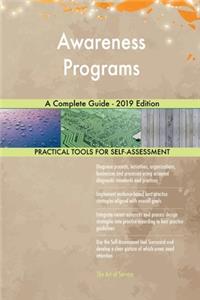 Awareness Programs A Complete Guide - 2019 Edition