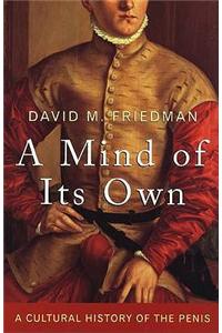 A Mind of Its Own