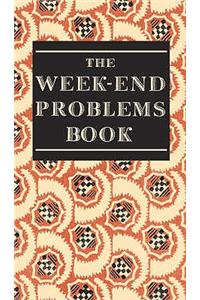 The Week-end Problems Book