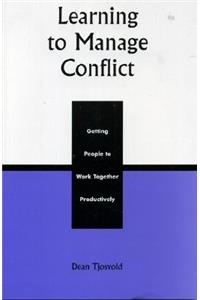 Learning to Manage Conflict