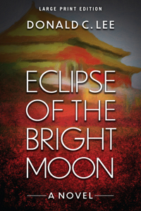 Eclipse of the Bright Moon