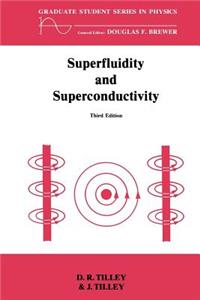 Superfluidity and Superconductivity