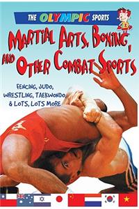 Martial Arts, Boxing, and Other Combat Sports