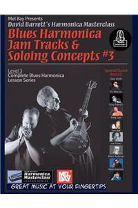 Blues Harmonica Jam Tracks and Soloing Concepts #3
