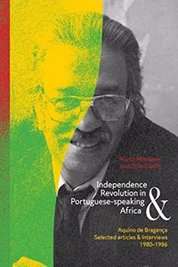 Independence and Revolution in Portuguese-Speaking Africa