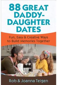 88 Great Daddy-Daughter Dates