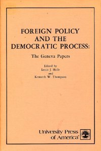 Foreign Policy and the Democratic Process