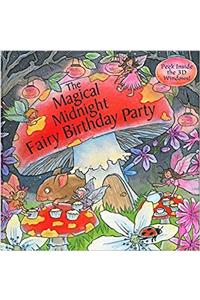 The Magical Midnight Fairy Birthday Party Pop-Up Book