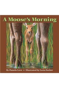 A Moose's Morning