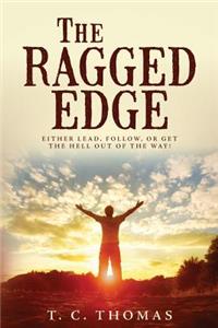 The Ragged Edge