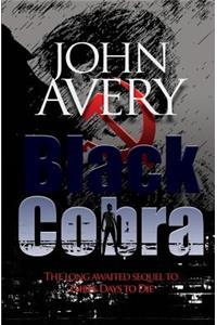 Black Cobra: Sequel to TDtoD